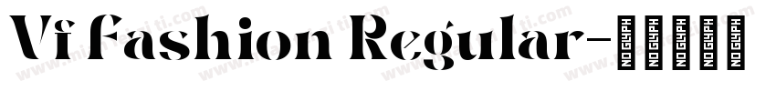 Vf Fashion Regular字体转换